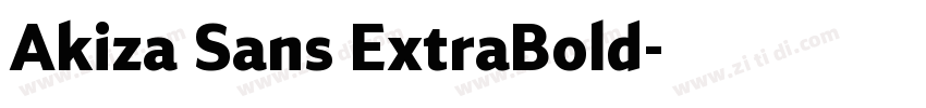 Akiza Sans ExtraBold字体转换